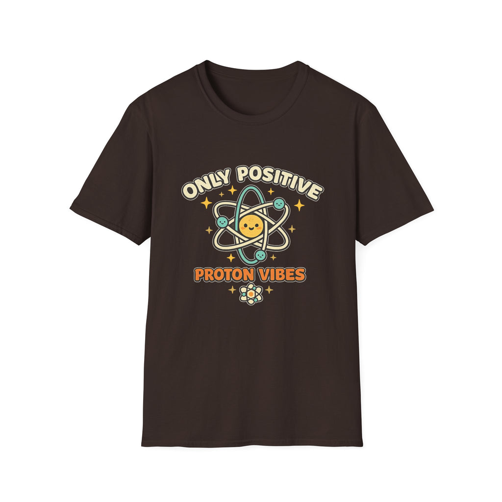 Only Positive Proton Vibes T-Shirt
