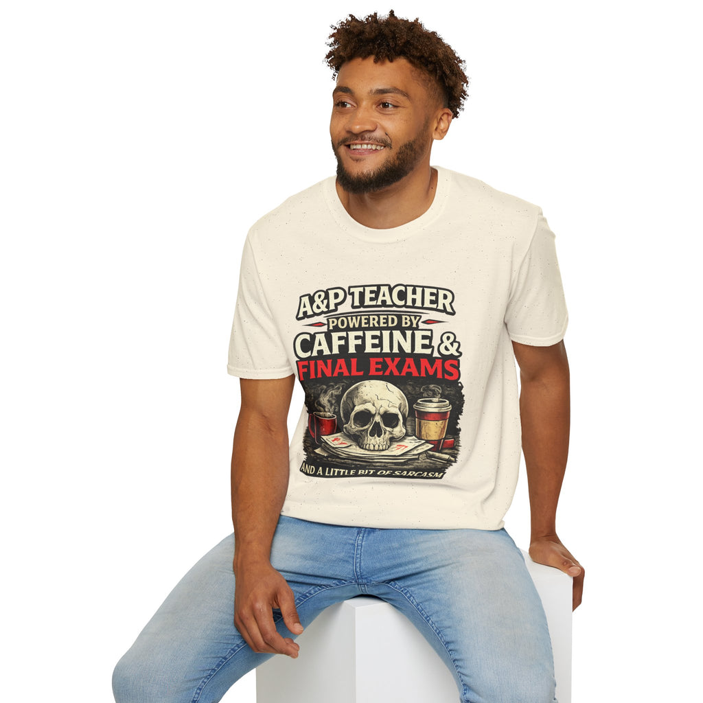 A&P Teacher T‑Shirt - "Powered by Caffeine & Final Exams" Skull Coffee Tee (Sarcastic Gift)