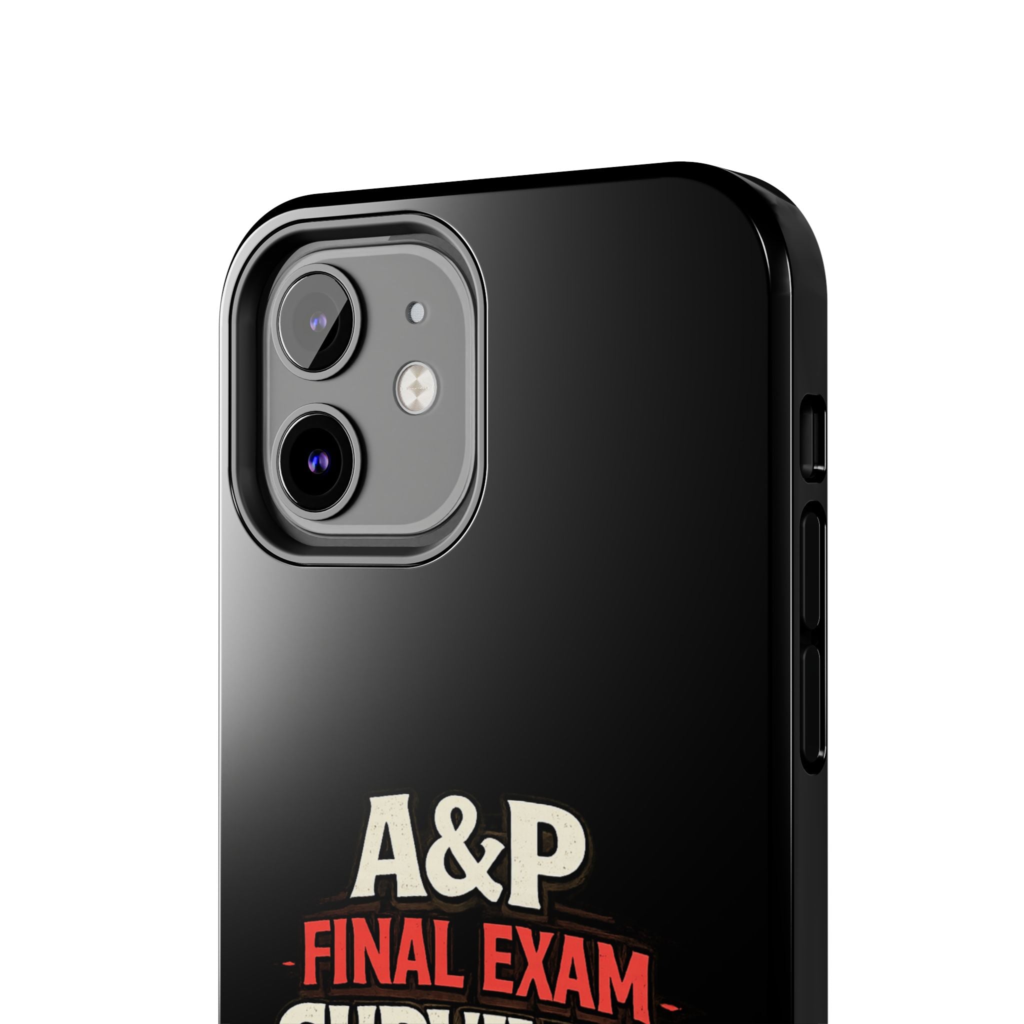 A&P Final Exam Survivor Tough Phone Case — Anatomy & Physiology Student Gift