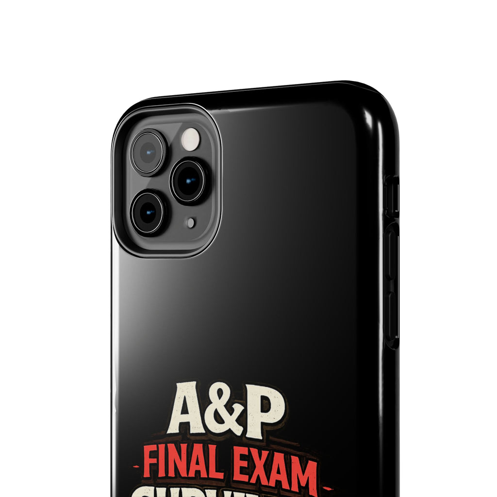 A&P Final Exam Survivor Tough Phone Case — Anatomy & Physiology Student Gift