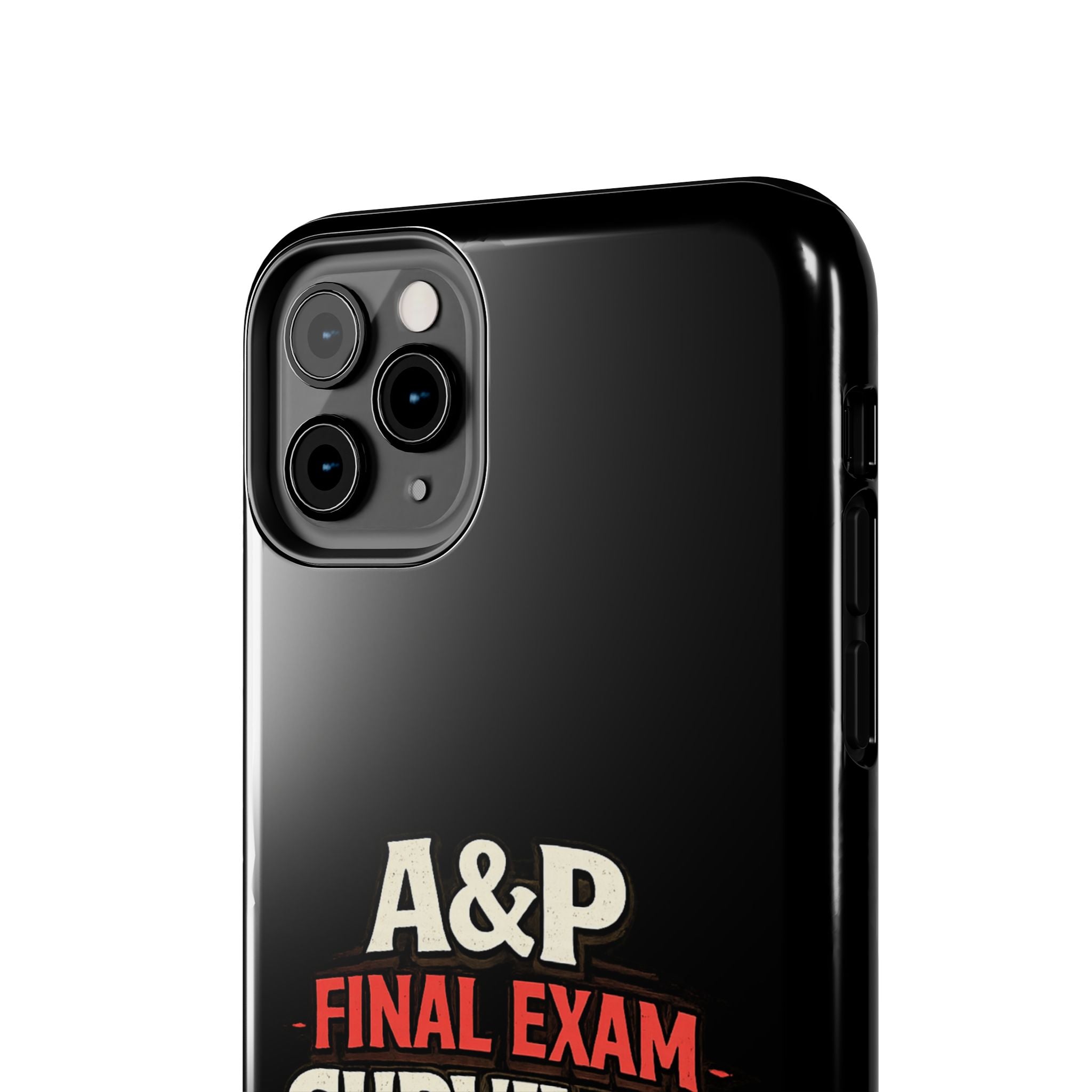 A&P Final Exam Survivor Tough Phone Case — Anatomy & Physiology Student Gift