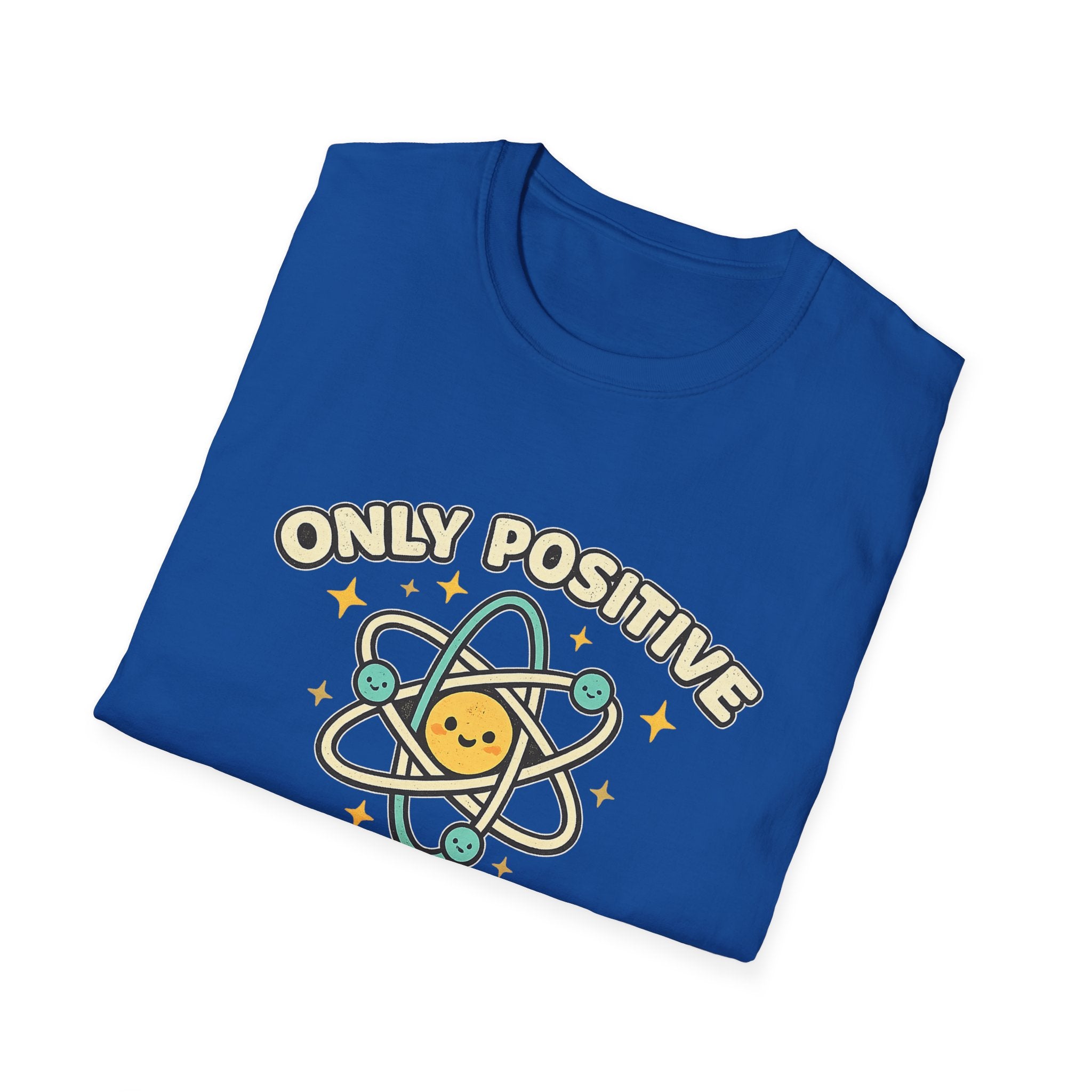 Only Positive Proton Vibes T-Shirt