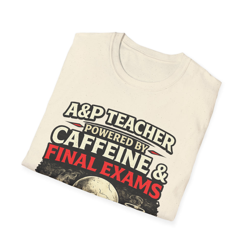 A&P Teacher T‑Shirt - "Powered by Caffeine & Final Exams" Skull Coffee Tee (Sarcastic Gift)