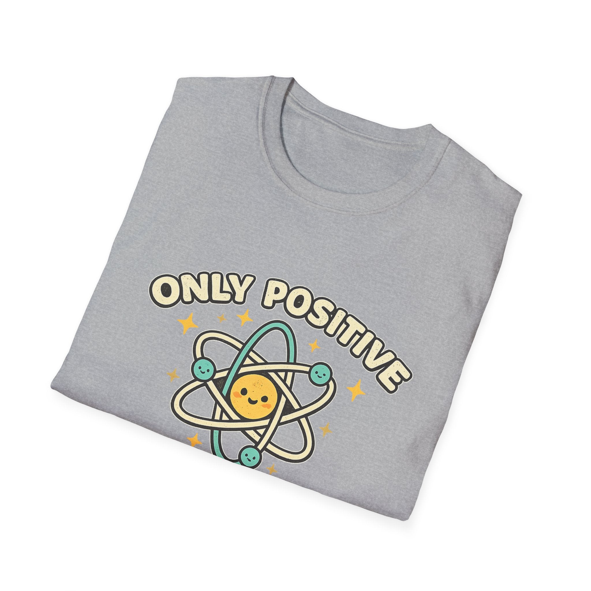 Only Positive Proton Vibes T-Shirt