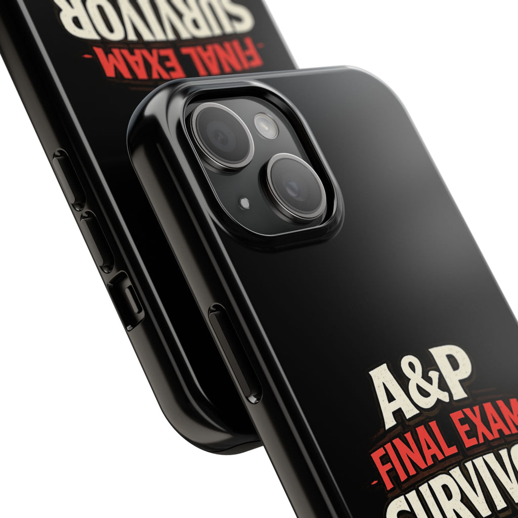 A&P Final Exam Survivor Tough Phone Case — Anatomy & Physiology Student Gift