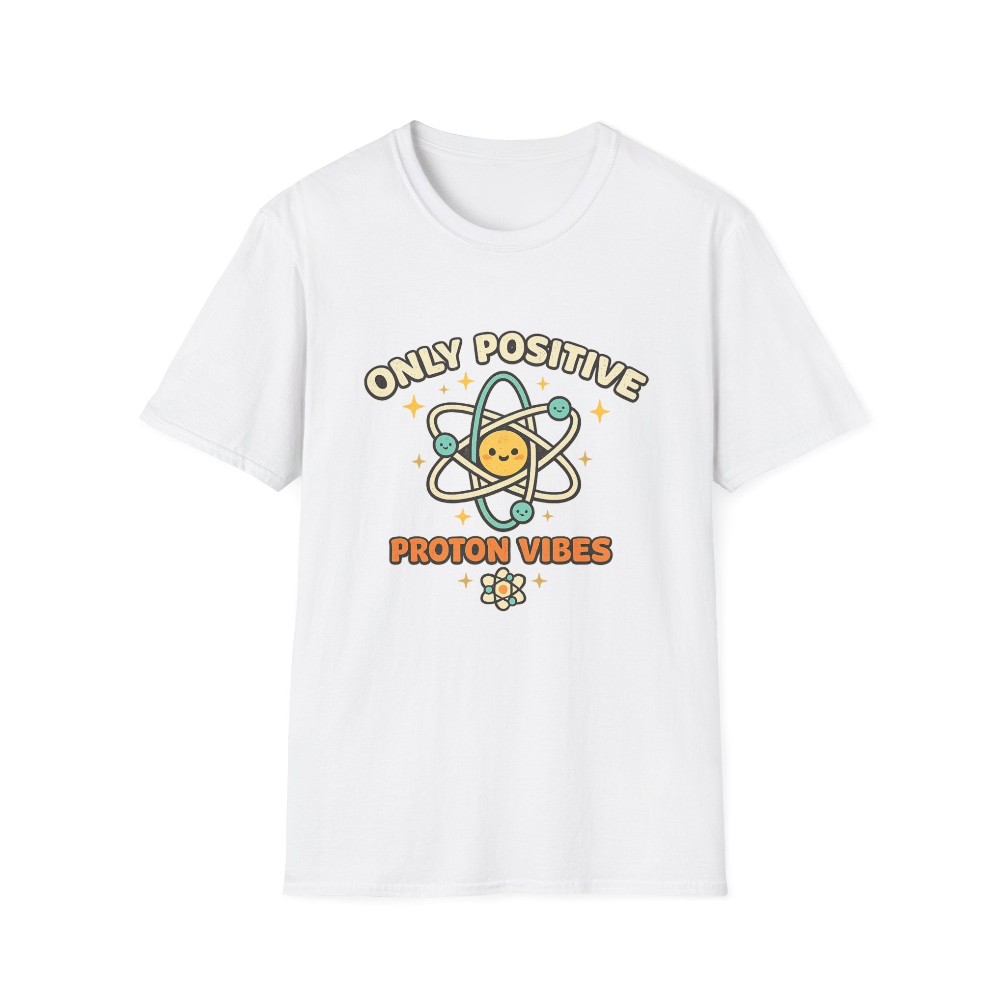 Only Positive Proton Vibes T-Shirt