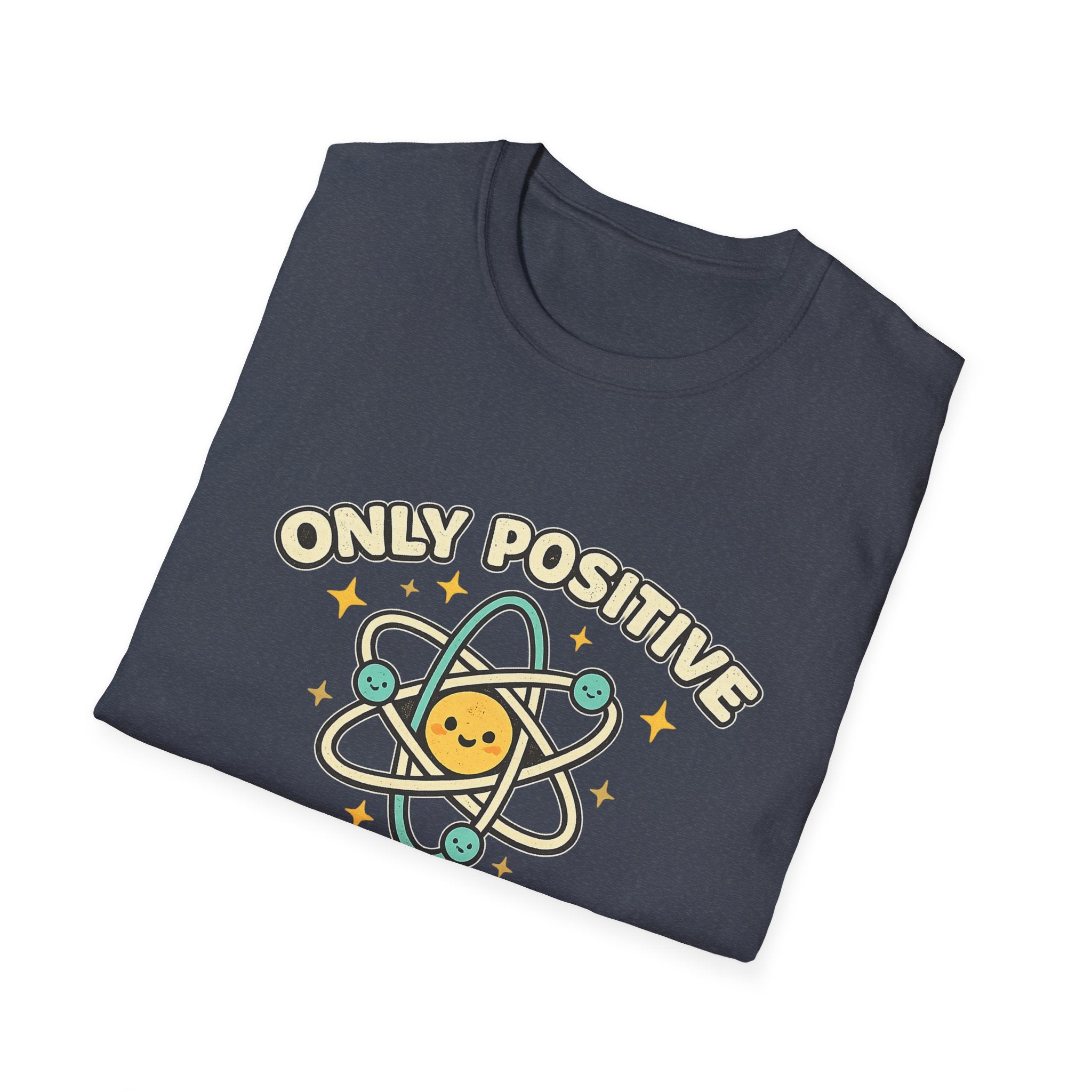 Only Positive Proton Vibes T-Shirt