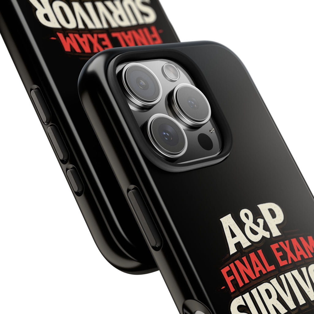 A&P Final Exam Survivor Tough Phone Case — Anatomy & Physiology Student Gift