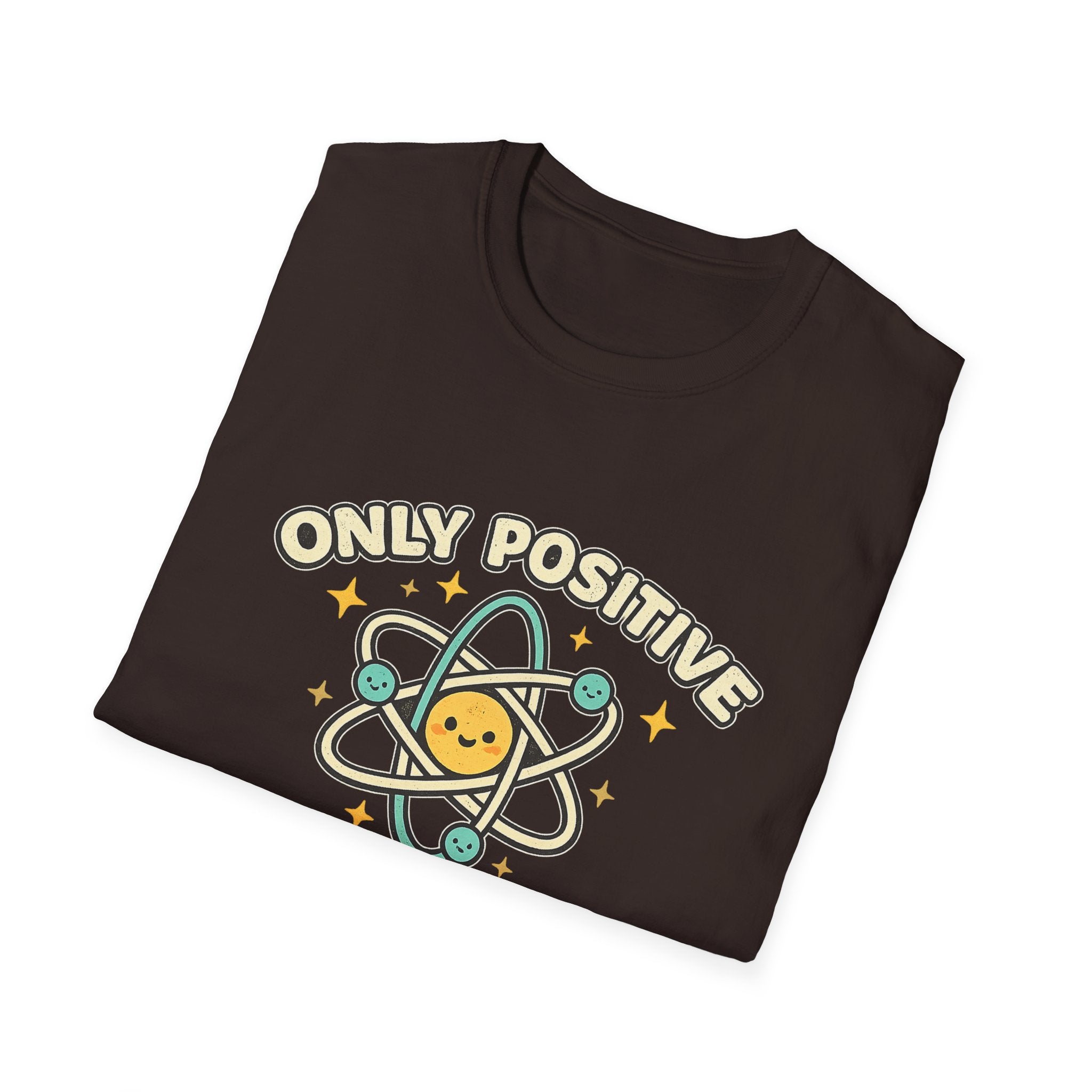 Only Positive Proton Vibes T-Shirt