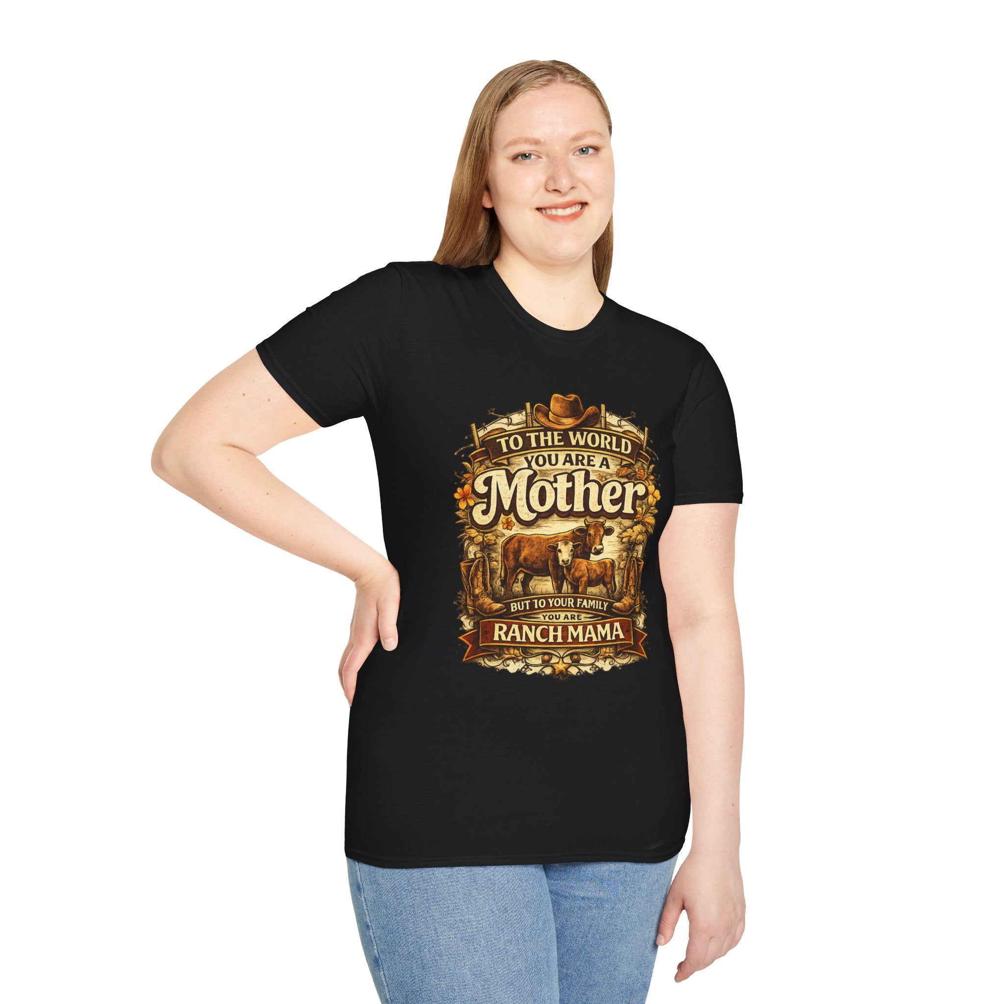 Ranch Mama T‑Shirt — “To the world you are a Mother but to your family you are Ranch Mama”