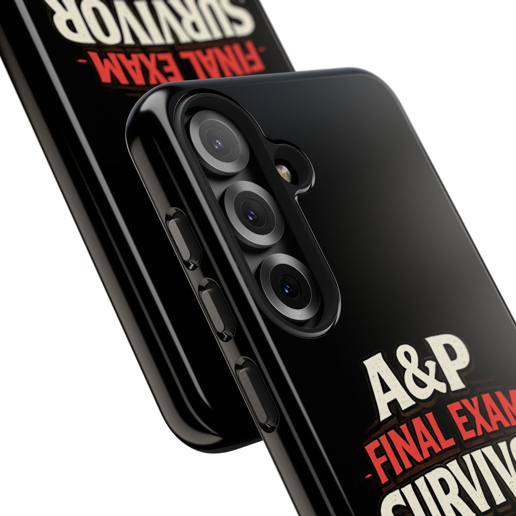 A&P Final Exam Survivor Tough Phone Case — Anatomy & Physiology Student Gift
