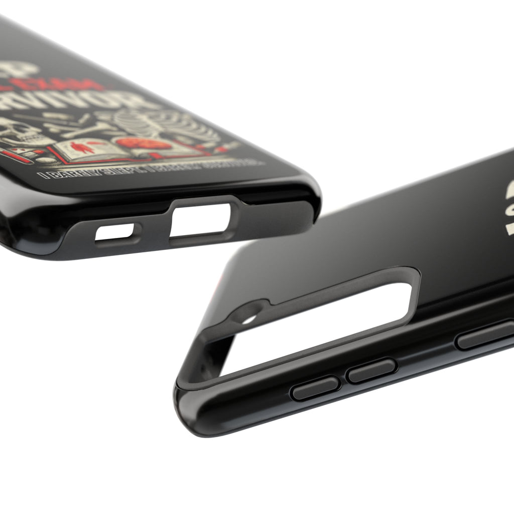 A&P Final Exam Survivor Tough Phone Case — Anatomy & Physiology Student Gift