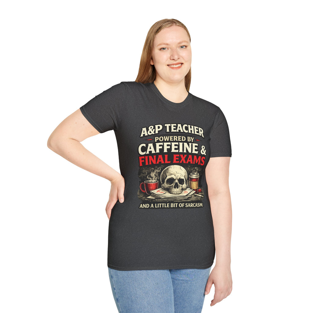 A&P Teacher T‑Shirt - "Powered by Caffeine & Final Exams" Skull Coffee Tee (Sarcastic Gift)