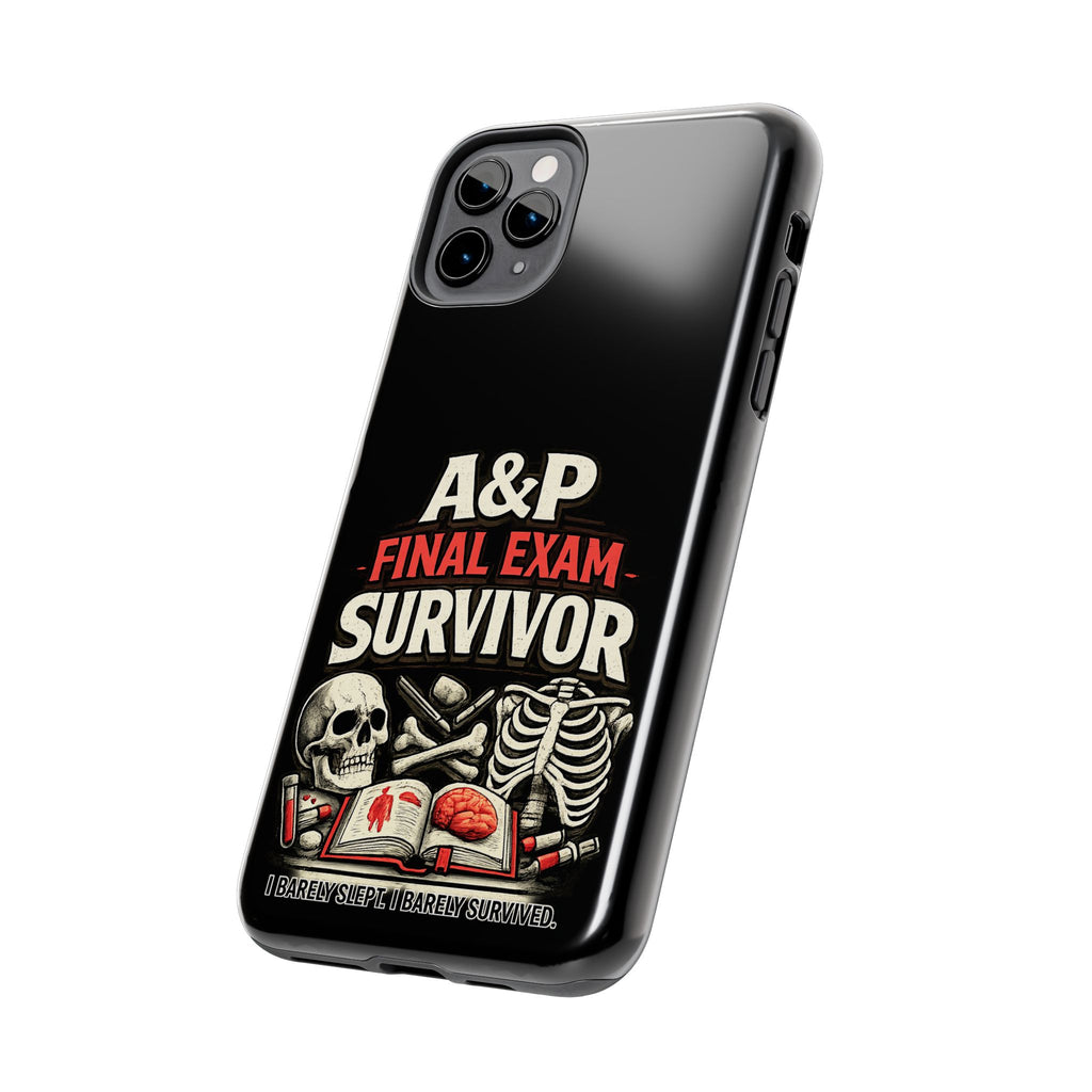 A&P Final Exam Survivor Tough Phone Case — Anatomy & Physiology Student Gift