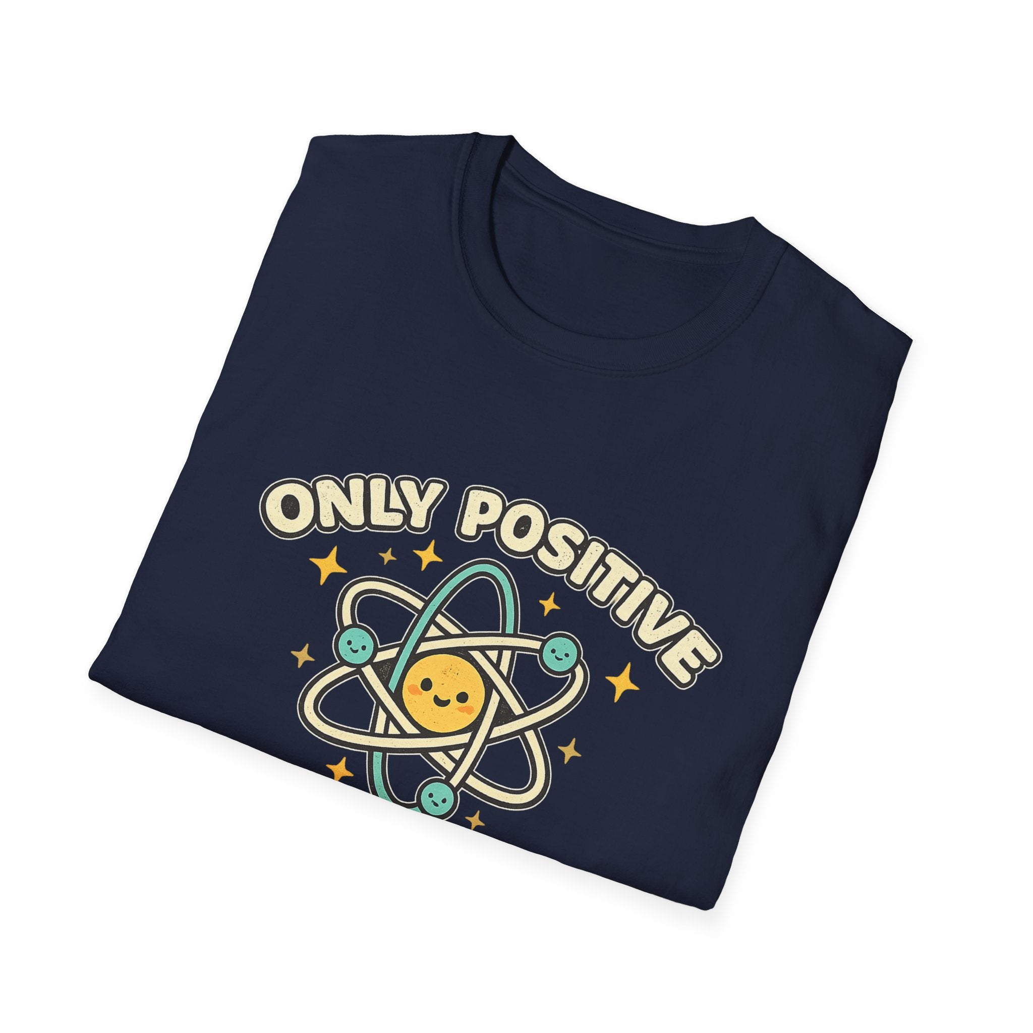 Only Positive Proton Vibes T-Shirt
