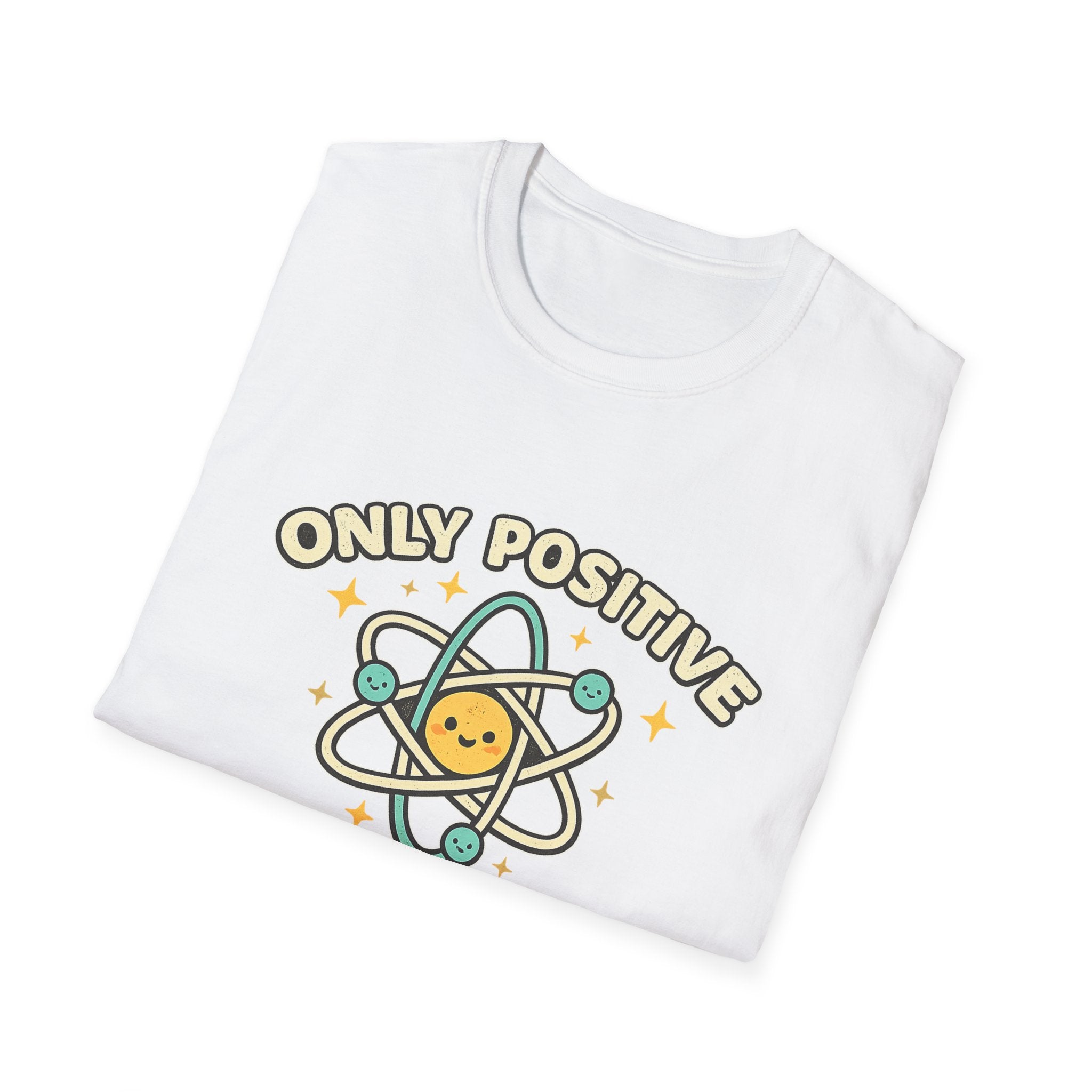Only Positive Proton Vibes T-Shirt