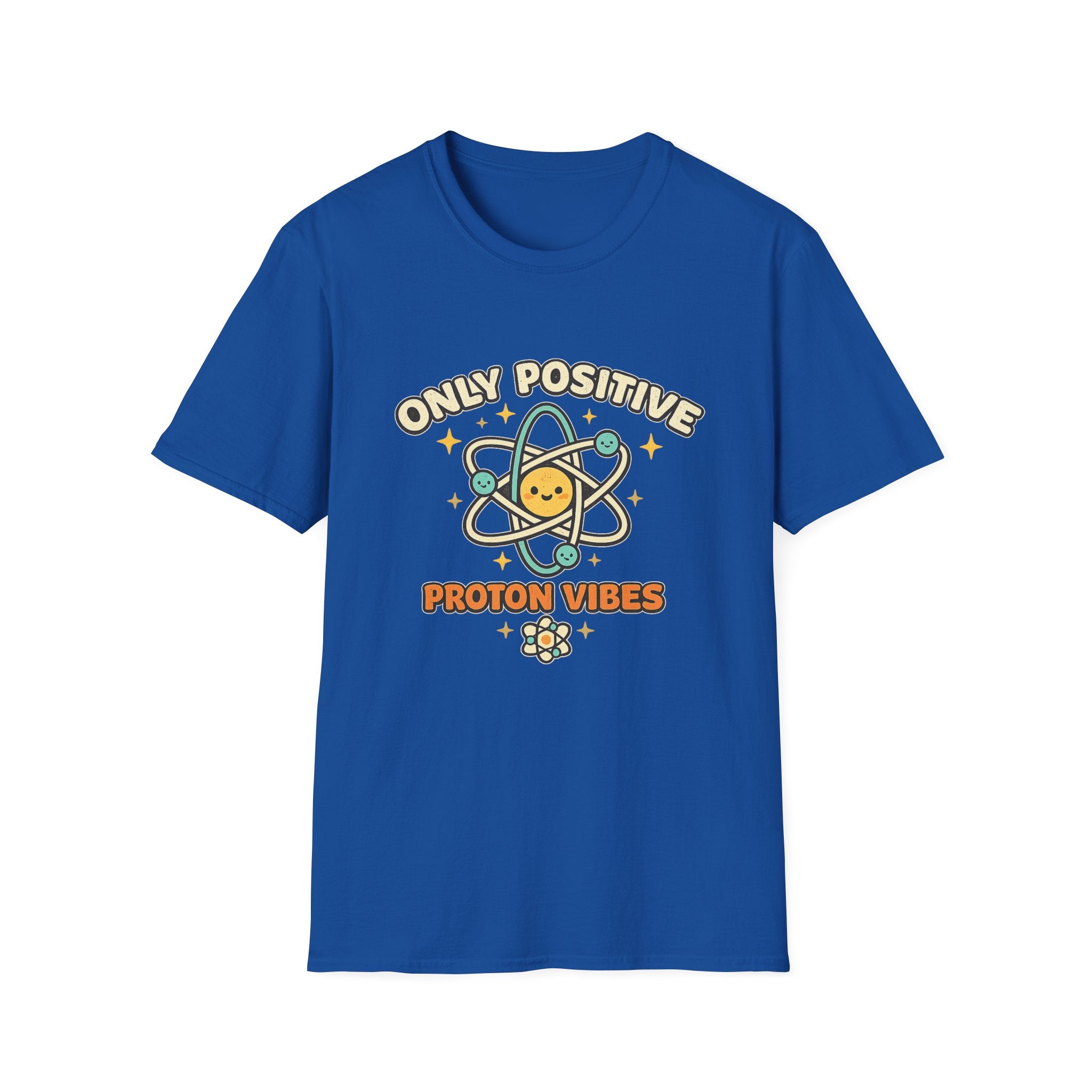 Only Positive Proton Vibes T-Shirt